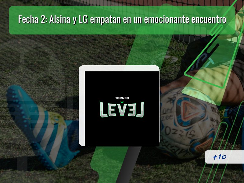 Fecha 2: Alsina y LG empatan en un emocionante encuentro